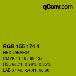 カラーコード: RGB 155 174 4 | qconv.com