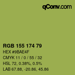 カラーコード: RGB 155 174 79 | qconv.com