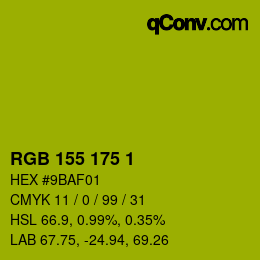カラーコード: RGB 155 175 1 | qconv.com
