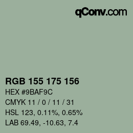 Color code: RGB 155 175 156 | qconv.com