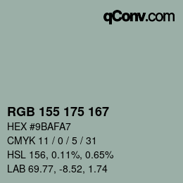 カラーコード: RGB 155 175 167 | qconv.com
