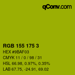 カラーコード: RGB 155 175 3 | qconv.com