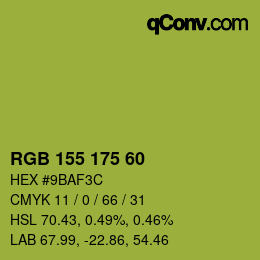 颜色代码: RGB 155 175 60 | qconv.com