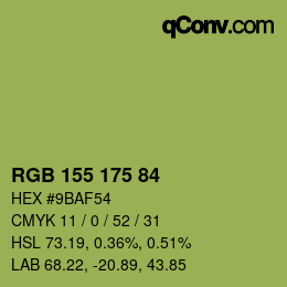 カラーコード: RGB 155 175 84 | qconv.com