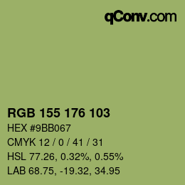 カラーコード: RGB 155 176 103 | qconv.com