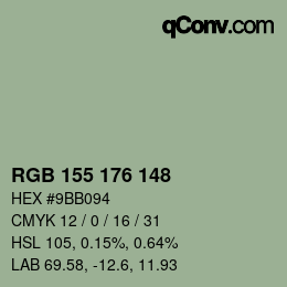 Color code: RGB 155 176 148 | qconv.com