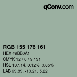 カラーコード: RGB 155 176 161 | qconv.com