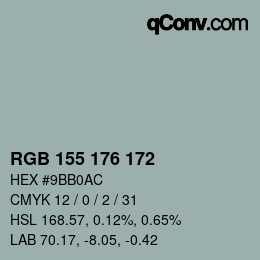カラーコード: RGB 155 176 172 | qconv.com
