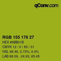 カラーコード: RGB 155 176 27 | qconv.com