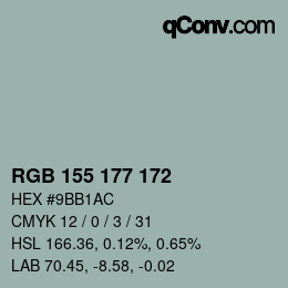 颜色代码: RGB 155 177 172 | qconv.com