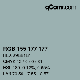 Color code: RGB 155 177 177 | qconv.com