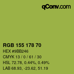 Color code: RGB 155 178 70 | qconv.com