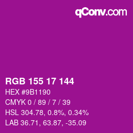 カラーコード: RGB 155 17 144 | qconv.com