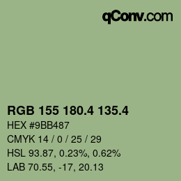 カラーコード: RGB 155 180.4 135.4 | qconv.com