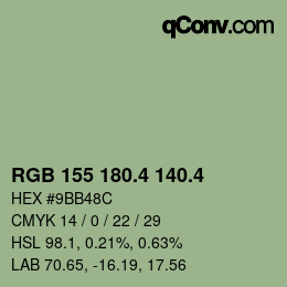 カラーコード: RGB 155 180.4 140.4 | qconv.com