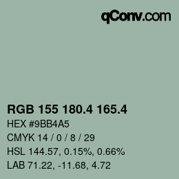 カラーコード: RGB 155 180.4 165.4 | qconv.com