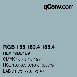 カラーコード: RGB 155 180.4 185.4 | qconv.com