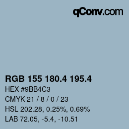 カラーコード: RGB 155 180.4 195.4 | qconv.com