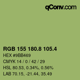 カラーコード: RGB 155 180.8 105.4 | qconv.com