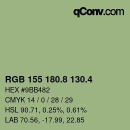 カラーコード: RGB 155 180.8 130.4 | qconv.com