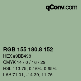 カラーコード: RGB 155 180.8 152 | qconv.com