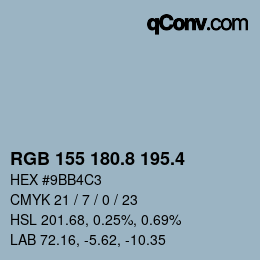 カラーコード: RGB 155 180.8 195.4 | qconv.com