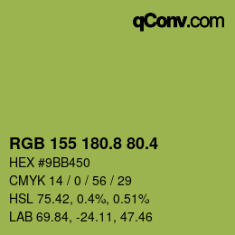 カラーコード: RGB 155 180.8 80.4 | qconv.com
