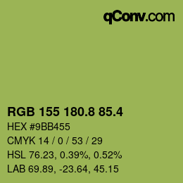 カラーコード: RGB 155 180.8 85.4 | qconv.com