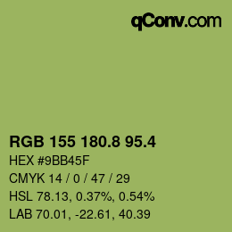 カラーコード: RGB 155 180.8 95.4 | qconv.com