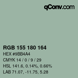 Color code: RGB 155 180 164 | qconv.com