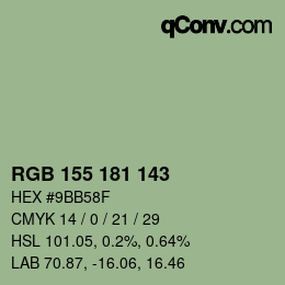 カラーコード: RGB 155 181 143 | qconv.com