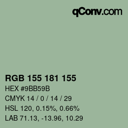 カラーコード: RGB 155 181 155 | qconv.com