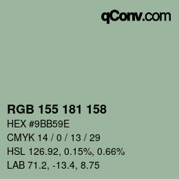 カラーコード: RGB 155 181 158 | qconv.com