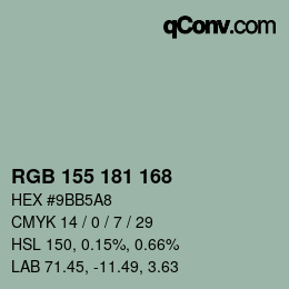 Color code: RGB 155 181 168 | qconv.com