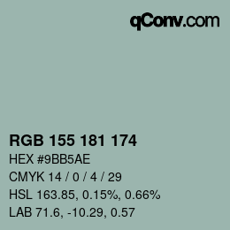 カラーコード: RGB 155 181 174 | qconv.com