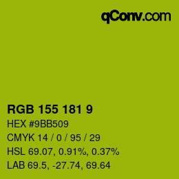 カラーコード: RGB 155 181 9 | qconv.com