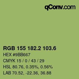 カラーコード: RGB 155 182.2 103.6 | qconv.com