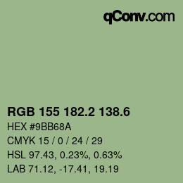 カラーコード: RGB 155 182.2 138.6 | qconv.com