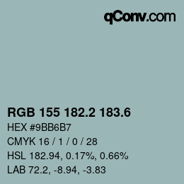 カラーコード: RGB 155 182.2 183.6 | qconv.com