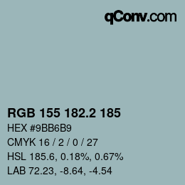 カラーコード: RGB 155 182.2 185 | qconv.com