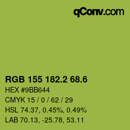 カラーコード: RGB 155 182.2 68.6 | qconv.com