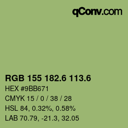 カラーコード: RGB 155 182.6 113.6 | qconv.com
