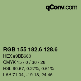 カラーコード: RGB 155 182.6 128.6 | qconv.com