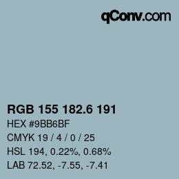 カラーコード: RGB 155 182.6 191 | qconv.com