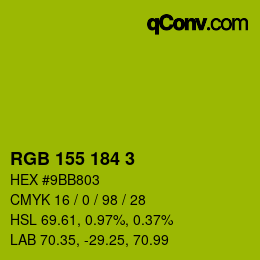 カラーコード: RGB 155 184 3 | qconv.com