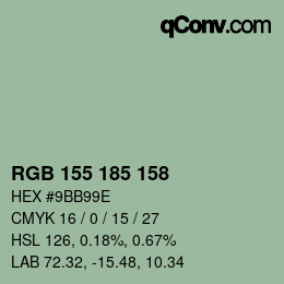 Color code: RGB 155 185 158 | qconv.com