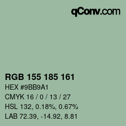 Color code: RGB 155 185 161 | qconv.com