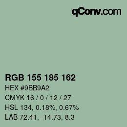 Color code: RGB 155 185 162 | qconv.com