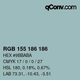 Color code: RGB 155 186 186 | qconv.com