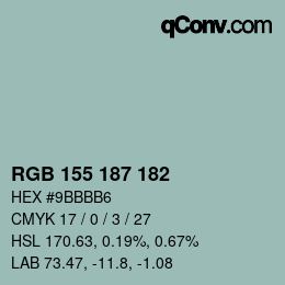 カラーコード: RGB 155 187 182 | qconv.com